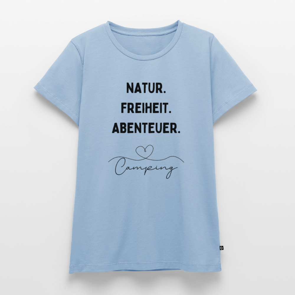 Natur Freiheit Abenteuer - Damen Camping T-Shirt - Hellblau