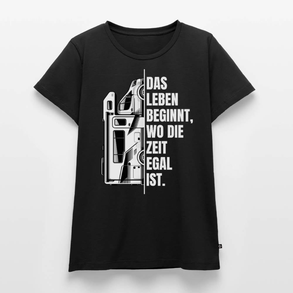 Camping ist Zeitlos - Damen Camping T-Shirt - Wohnmobil - Schwarz