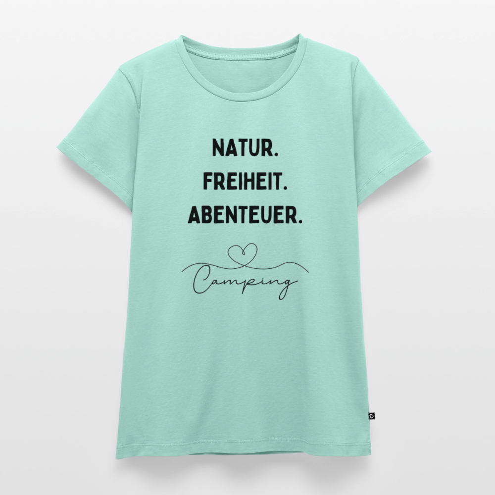Natur Freiheit Abenteuer - Damen Camping T-Shirt - Mint