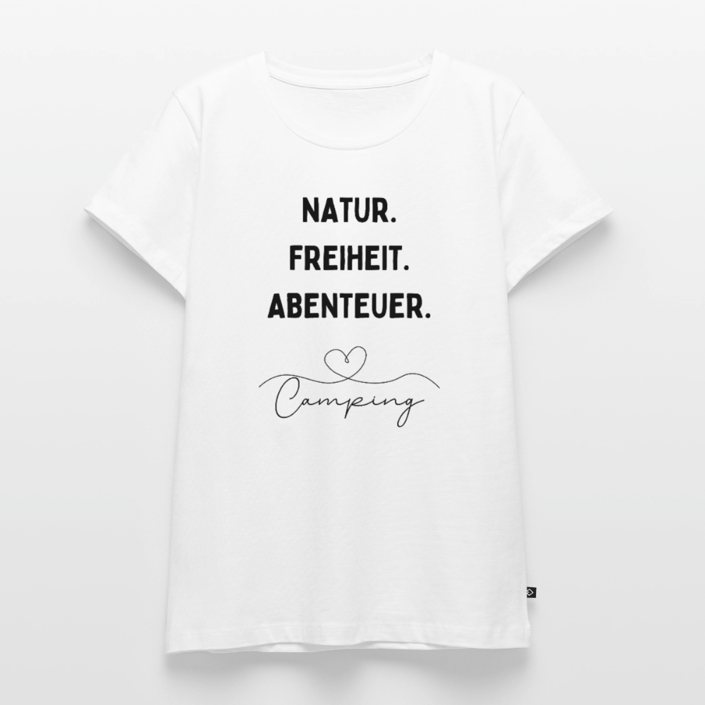 Natur Freiheit Abenteuer - Damen Camping T-Shirt - Weiß