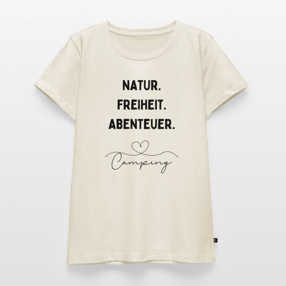 Natur Freiheit Abenteuer - Damen Camping T-Shirt - Naturweiß