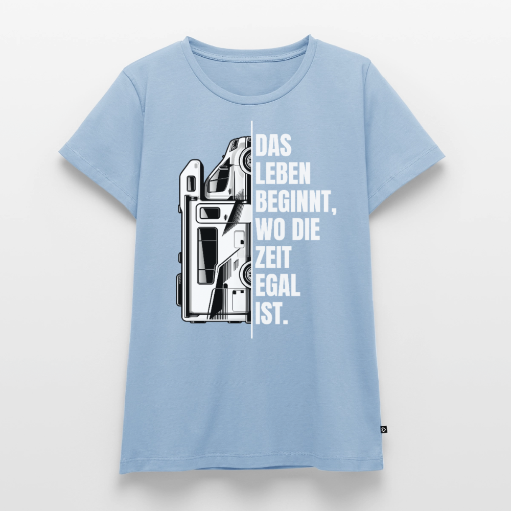 Camping ist Zeitlos - Damen Camping T-Shirt - Wohnmobil - Hellblau