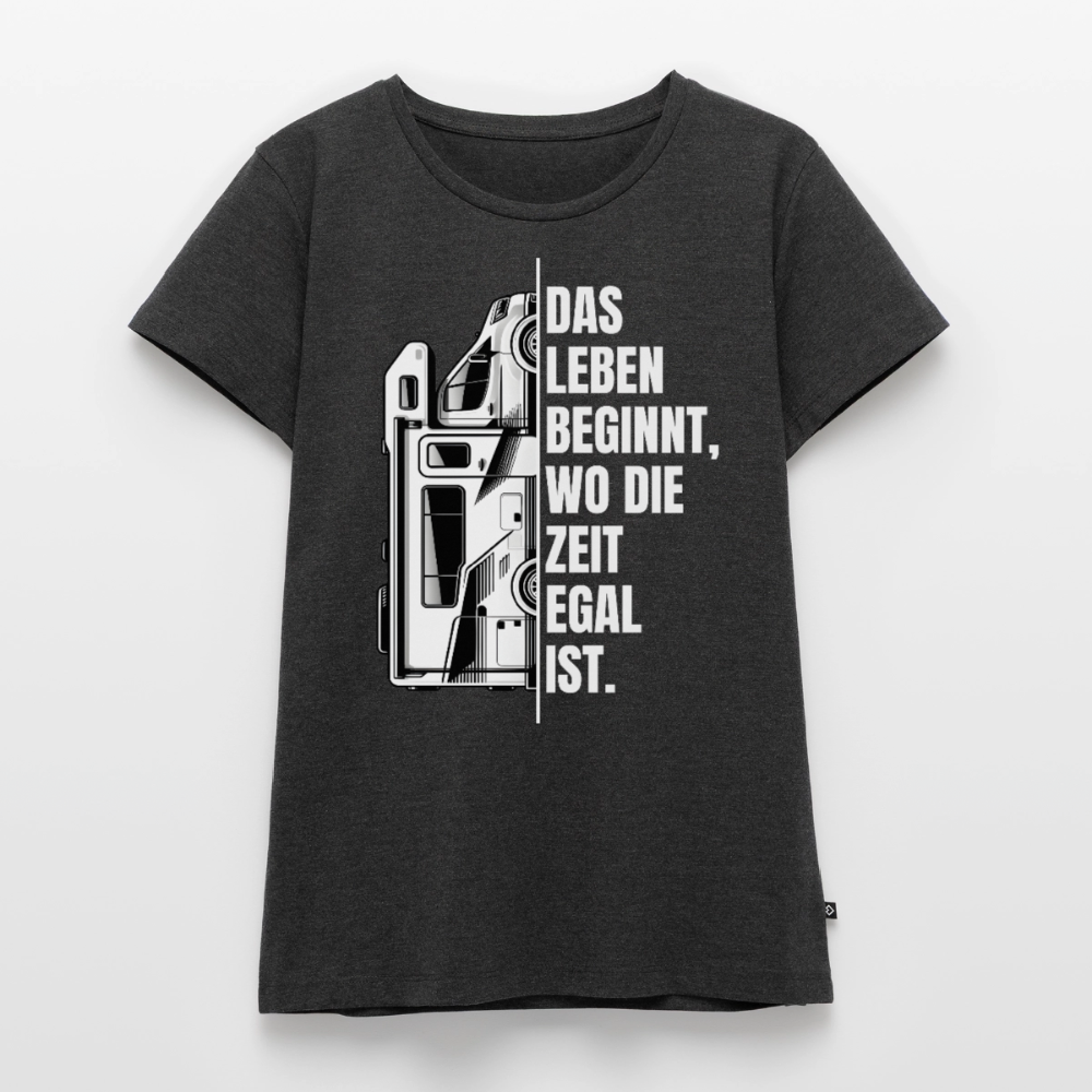 Camping ist Zeitlos - Damen Camping T-Shirt - Wohnmobil - Anthrazit meliert
