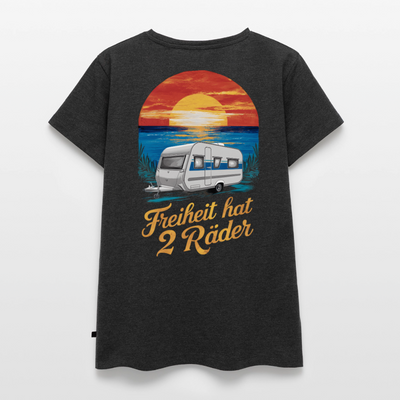 Freiheit hat 2 Räder - Damen Camping T-Shirt - Wohnwagen - Anthrazit meliert