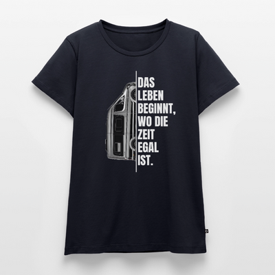 Camping ist Zeitlos - Damen Camping T-Shirt - Vanlife - Navy