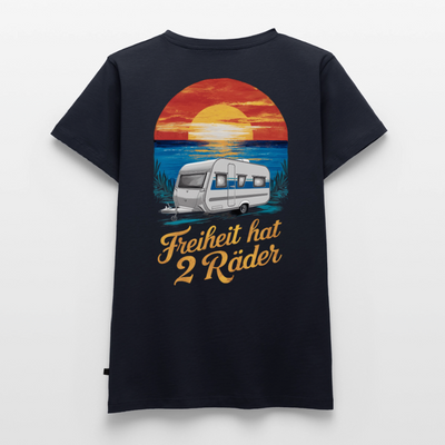 Freiheit hat 2 Räder - Damen Camping T-Shirt - Wohnwagen - Navy