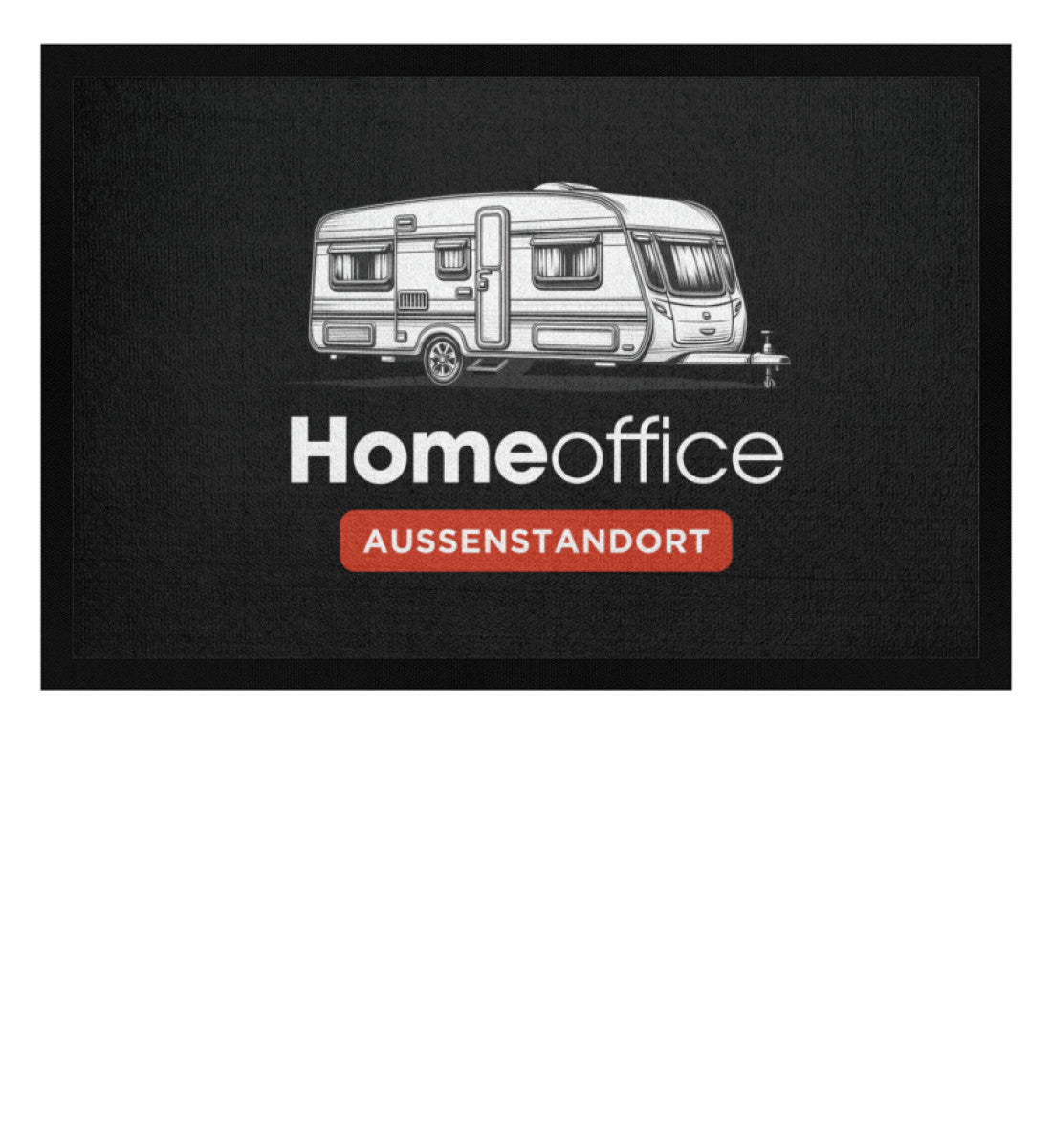 Wohnwagen Homeoffice - Camping Fußmatte - LazyDonkeyDesign 
